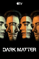DARK MATTER Movie Poster
