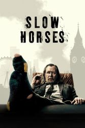 Slow Horses Movie Poster